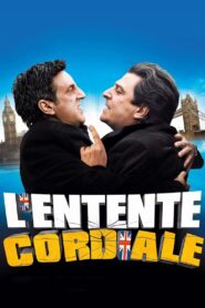 L’Entente cordiale 2006 on netflix