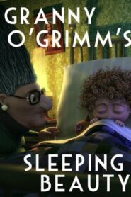 Granny O’Grimm’s Sleeping Beauty 2008 on netflix