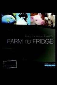 Farm to Fridge 2011 on netflix