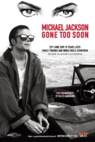 Michael Jackson, Gone Too Soon 2019 on netflix