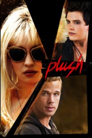 Plush 2013 on netflix