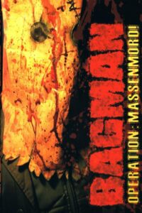 BAGMAN Profession: Meurtrier 2004 on netflix