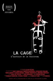 La cage: L’histoire de la Corriveau 2016 on netflix