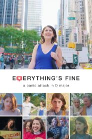 Everything’s Fine: A Panic Attack in D Major 2022 on netflix