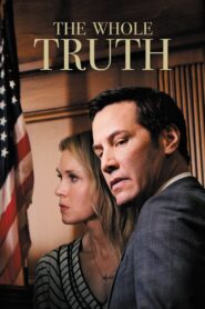 The Whole Truth 2016 on netflix