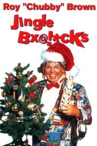 Roy Chubby Brown: Jingle Bx@!*cks 1994 on netflix