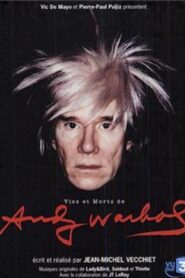 Vies et morts d’Andy Warhol 2005 on netflix
