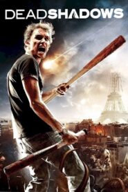 Dead Shadows 2012 on netflix