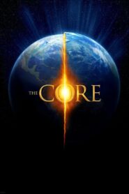 The Core 2003 on netflix