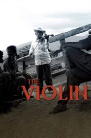 The Violin 2005 on netflix
