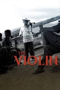 The Violin 2005 on netflix