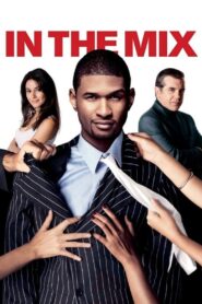 In The Mix 2005 on netflix