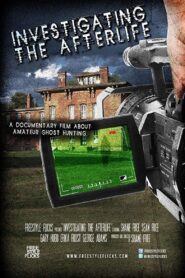 Investigating the Afterlife 2008 on netflix