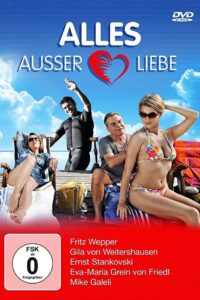 Alles außer Liebe 2012 on netflix