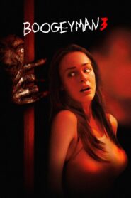 Boogeyman 3 2008 on netflix