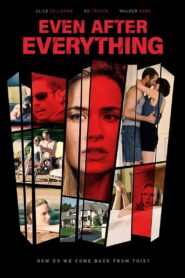 Even After Everything 2018 on netflix