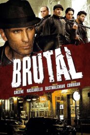Brutal 2012 on netflix