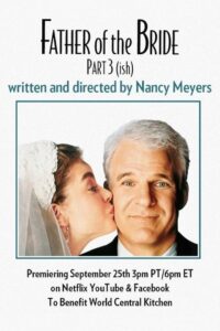 Father of the Bride Part 3 (ish) 2020 on netflix