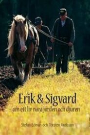 Erik and Sigvard: A year in Småland 1994 on netflix