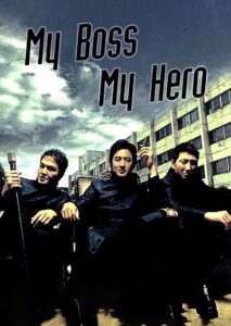 My Boss, My Hero 2001 on netflix