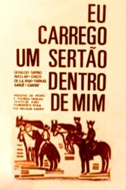 Eu Carrego um Sertão Dentro de Mim 1980 on netflix