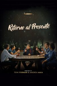 Back to the Present 2021 on netflix