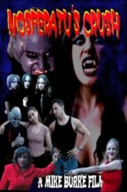 Nosferatu’s Crush 2006 on netflix