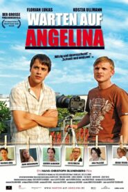 Warten auf Angelina 2008 on netflix