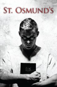 St. Osmund’s 2013 on netflix