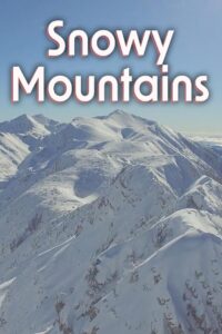 Snowy Mountains 2023 on netflix