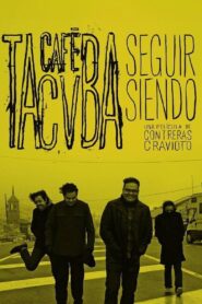 Continue Being: Café Tacvba 2010 on netflix