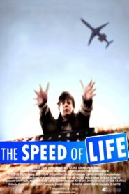 The Speed of Life 2007 on netflix