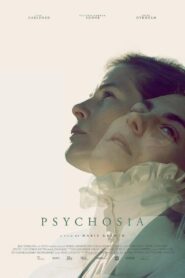 Psychosia 2019 on netflix