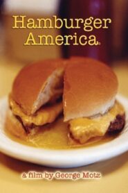 Hamburger America 2004 on netflix