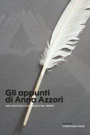 The Notes of Anna Azzori / A Mirror that Travels through Time 2020 on netflix