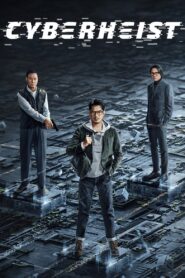 Cyber Heist 2023 on netflix