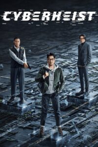 Cyber Heist 2023 on netflix