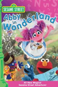 Sesame Street: Abby in Wonderland 2008 on netflix
