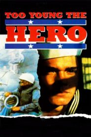 Too Young The Hero 1988 on netflix