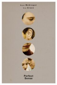 Perfect Sense 2011 on netflix