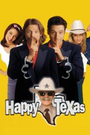 Happy, Texas 1999 on netflix