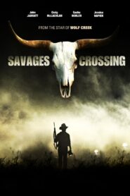 Savages Crossing 2011 on netflix