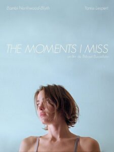 The Moments I Miss 2019 on netflix