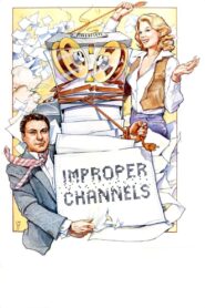 Improper Channels 1981 on netflix