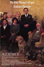 Moonstruck: At the Heart of an Italian Family 2006 on netflix