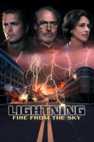 Lightning: Fire from the Sky 2001 on netflix