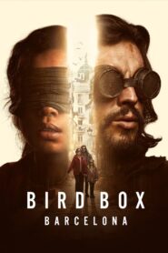 Bird Box Barcelona 2023 on netflix