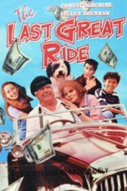 The Last Great Ride 1999 on netflix