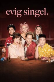 Evig Singel 2024 on netflix
