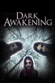 Dark Awakening 2014 on netflix